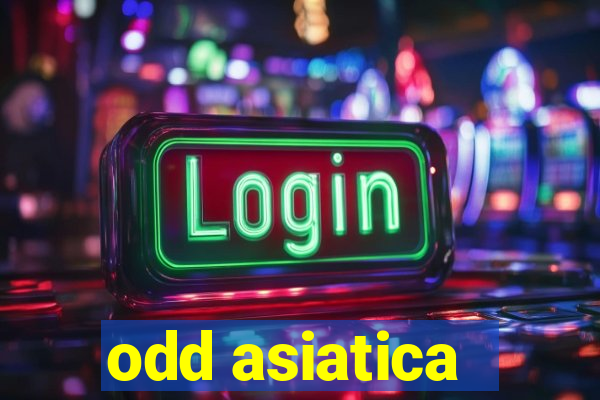 odd asiatica -1